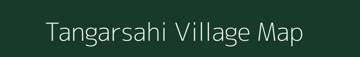 Tangarsahi village map in Odisha