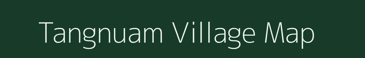 Tangnuam village map in Manipur