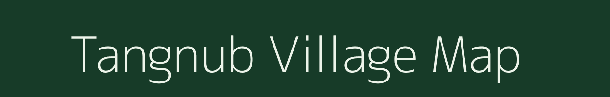 Tangnub village map in Meghalaya