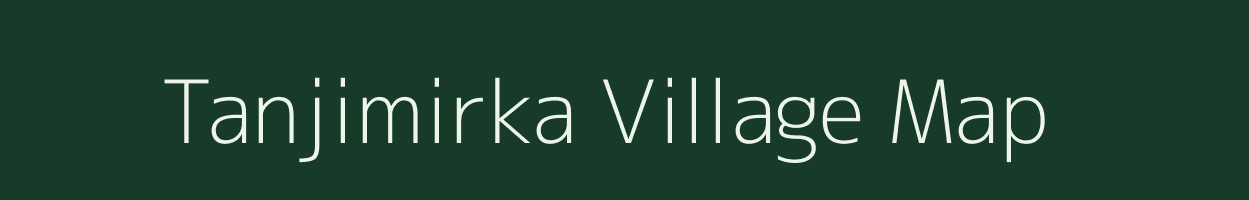 Tanjimirka village map in Odisha