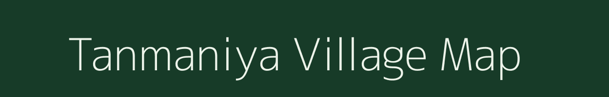 Tanmaniya village map in Gujarat