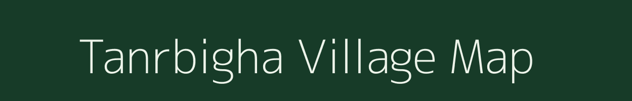 Tanrbigha village map in Jharkhand