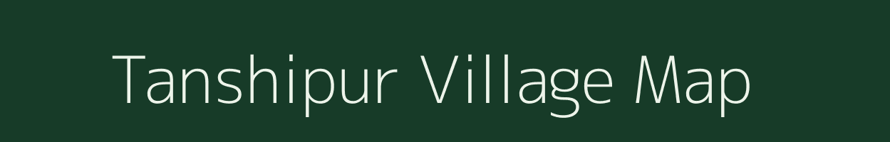 Tanshipur village map in Uttarakhand