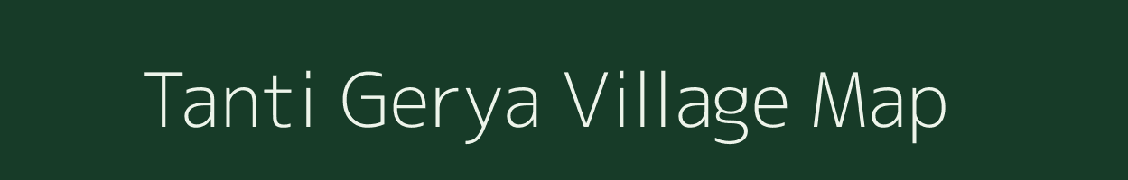 Tanti Gerya village map in West Bengal