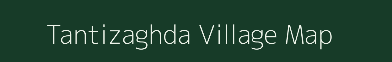 Tantizaghda village map in Gujarat