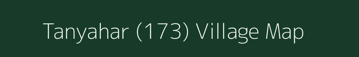 Tanyahar (173) village map in Himachal Pradesh