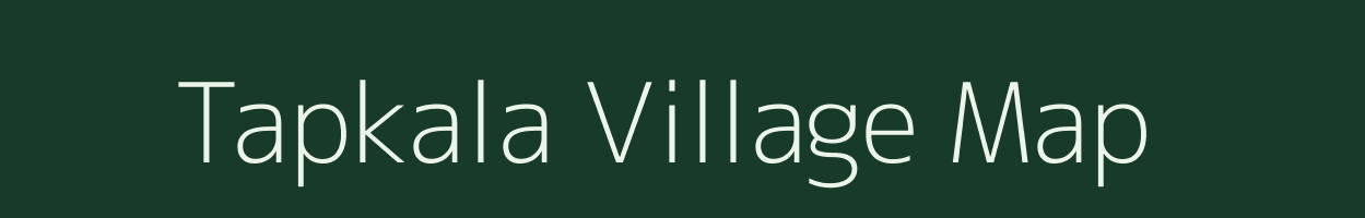 Tapkala village map in Madhya Pradesh