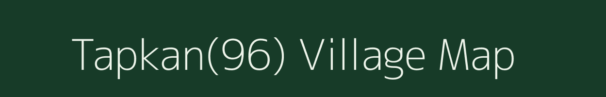 Tapkan(96) village map in Haryana