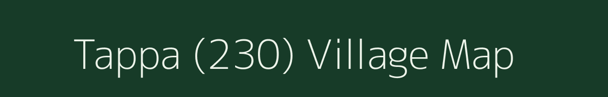 Tappa (230) village map in Punjab