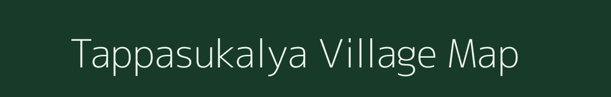 Tappasukalya village map in Madhya Pradesh