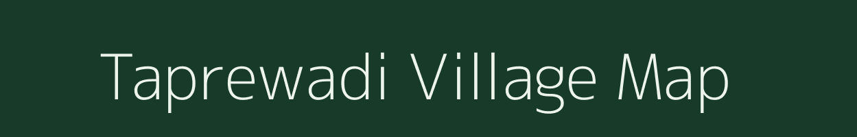 Taprewadi village map in Maharashtra