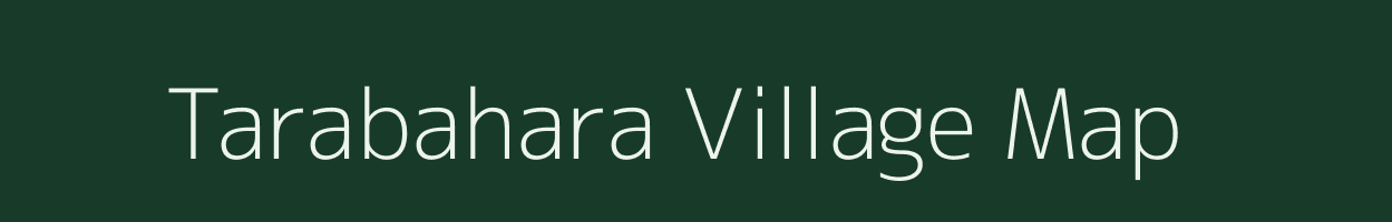 Tarabahara village map in Chhattisgarh