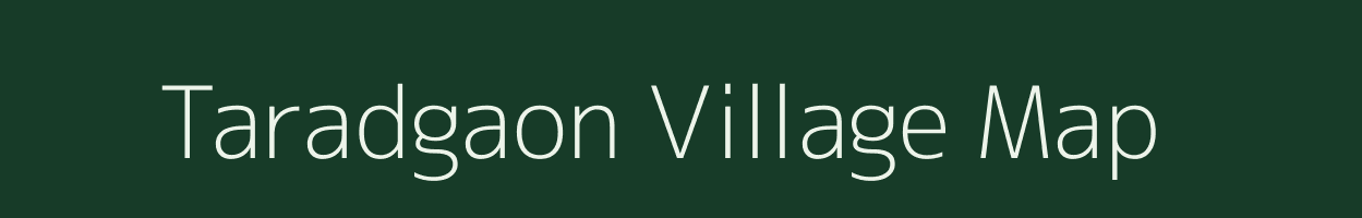 Taradgaon village map in Maharashtra