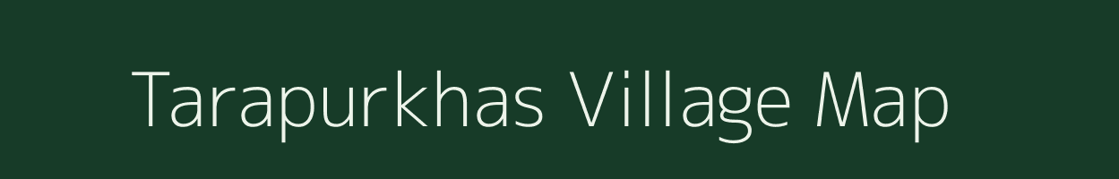 Tarapurkhas village map in Jharkhand