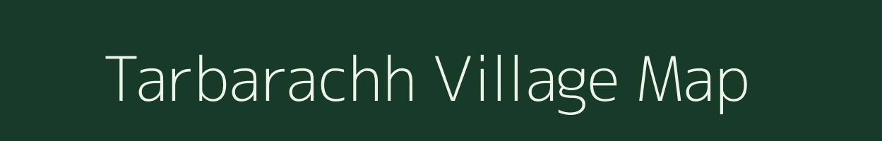 Tarbarachh village map in Uttar Pradesh