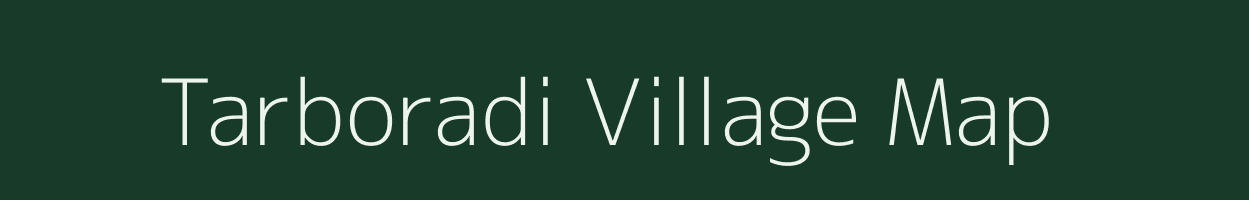 Tarboradi village map in Gujarat