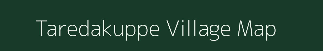 Taredakuppe village map in Karnataka