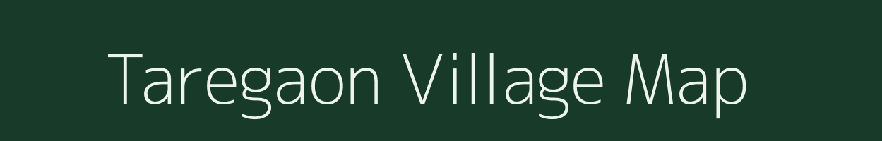 Taregaon village map in Chhattisgarh