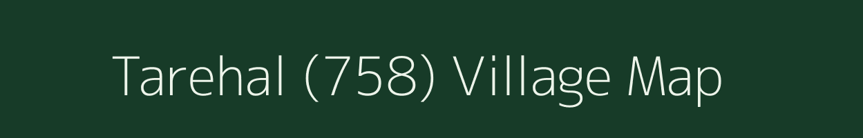 Tarehal (758) village map in Himachal Pradesh