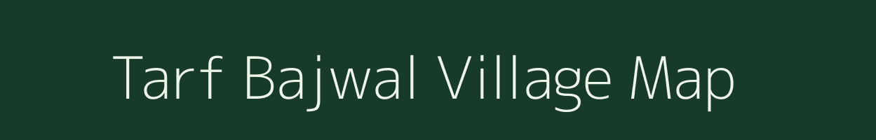 Tarf Bajwal village map in Jammu & Kashmir