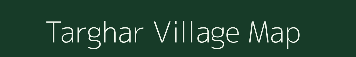 Targhar village map in Maharashtra