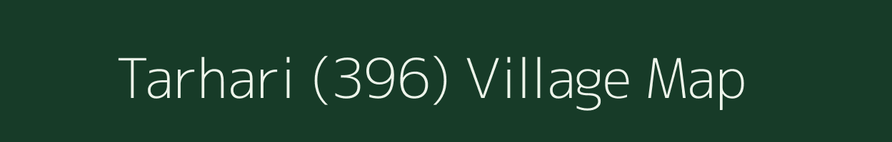 Tarhari (396) village map in Punjab