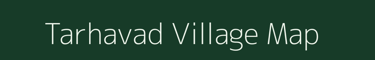 Tarhavad village map in Maharashtra