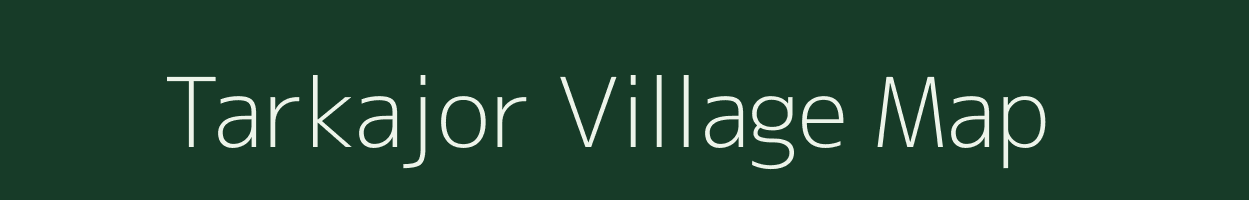 Tarkajor village map in West Bengal