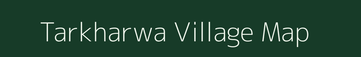 Tarkharwa village map in Jharkhand