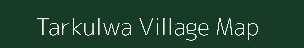 Tarkulwa village map in Uttar Pradesh