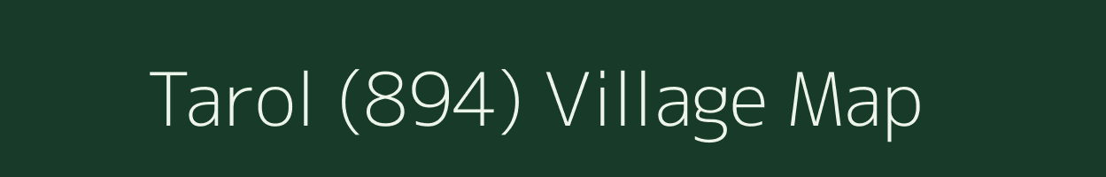 Tarol (894) village map in Himachal Pradesh
