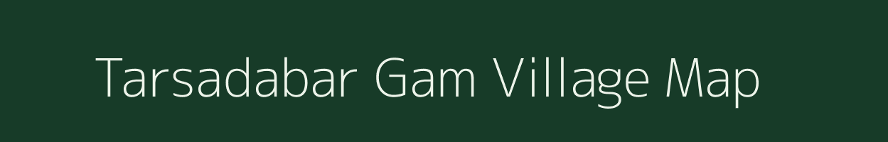 Tarsadabar Gam village map in Gujarat