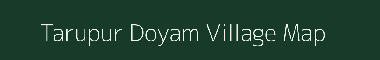 Tarupur Doyam village map in Uttar Pradesh