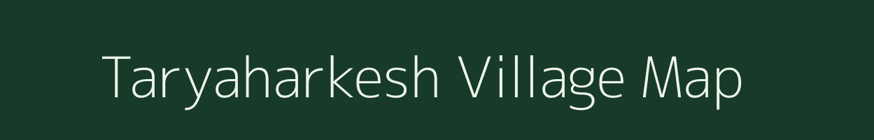 Taryaharkesh village map in Uttar Pradesh