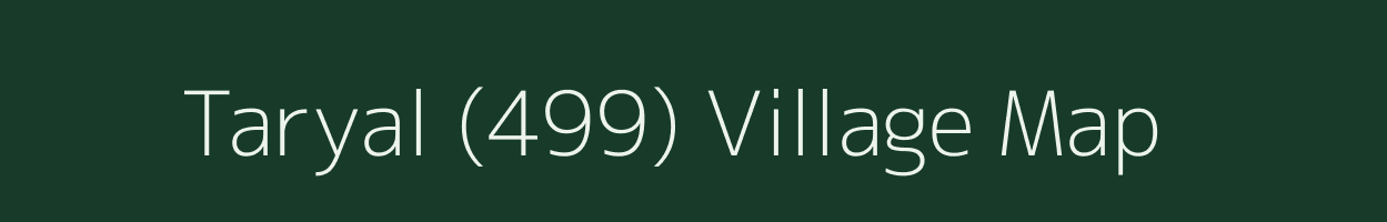 Taryal (499) village map in Himachal Pradesh