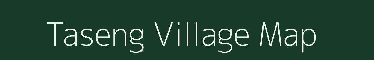 Taseng village map in Assam