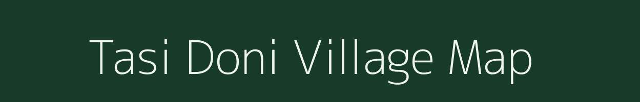 Tasi Doni village map in Arunachal Pradesh