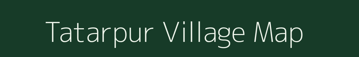 Tatarpur village map in Madhya Pradesh