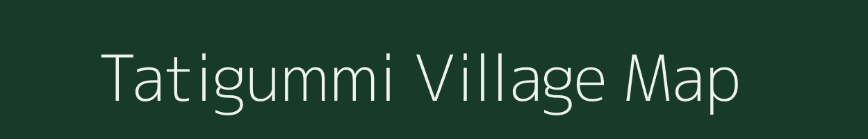 Tatigummi village map in Andhra Pradesh