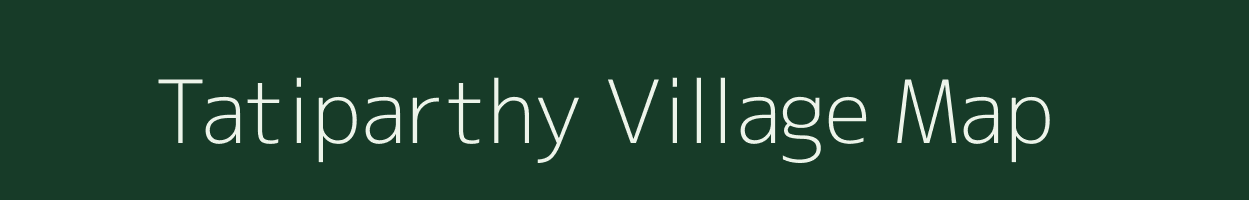 Tatiparthy village map in Andhra Pradesh