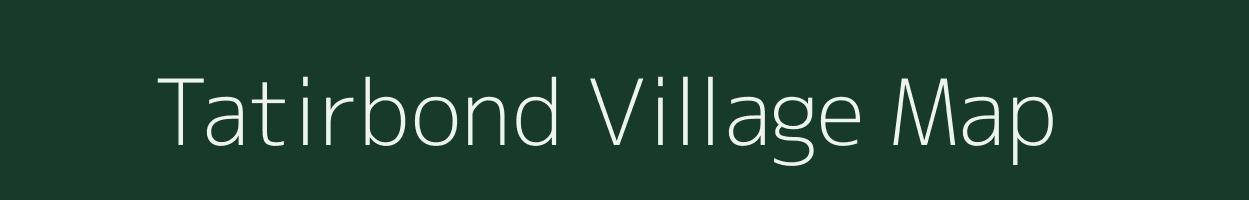 Tatirbond village map in Assam