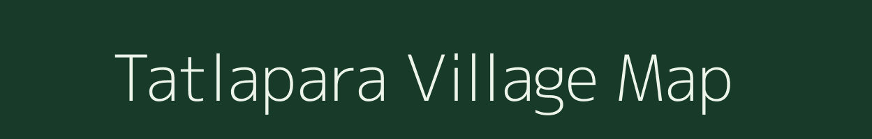 Tatlapara village map in Assam