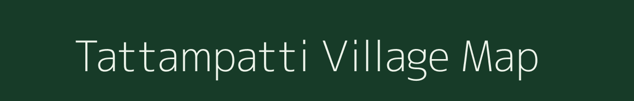 Tattampatti village map in Tamil Nadu