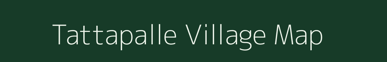 Tattapalle village map in Andhra Pradesh