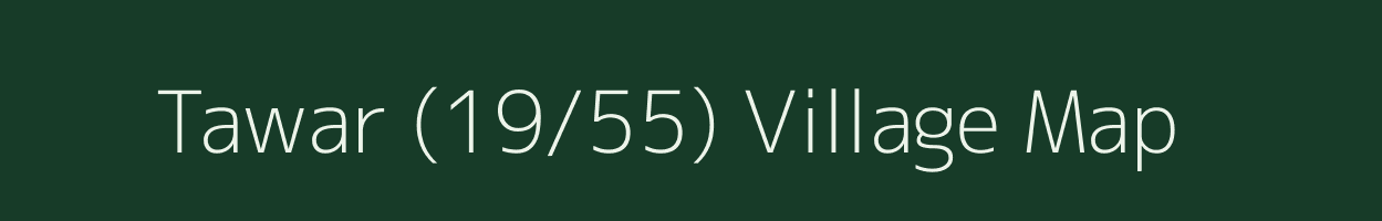 Tawar (19/55) village map in Himachal Pradesh