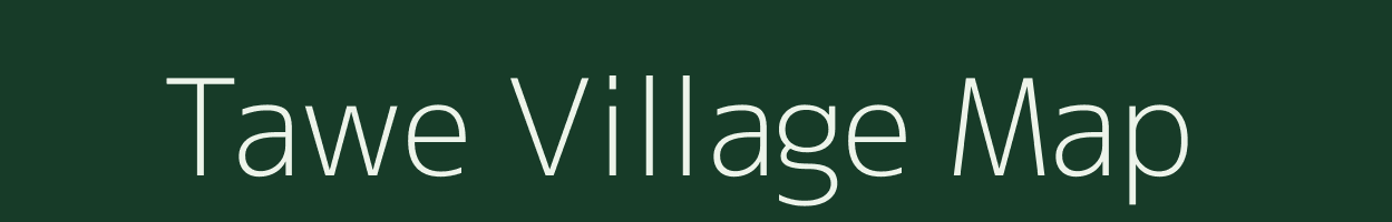 Tawe village map in Arunachal Pradesh