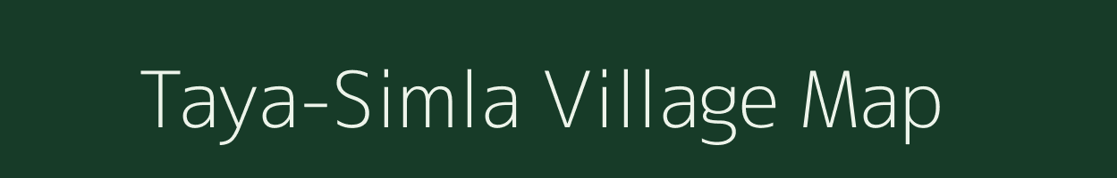 Taya-Simla village map in Arunachal Pradesh