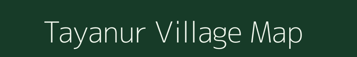 Tayanur village map in Tamil Nadu