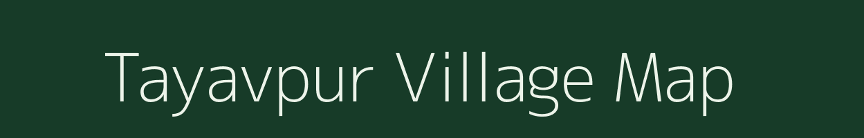 Tayavpur village map in Uttar Pradesh