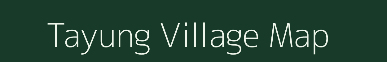 Tayung village map in Arunachal Pradesh